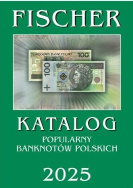 Katalog Banknotów Polskich - Fischer 2025 r.