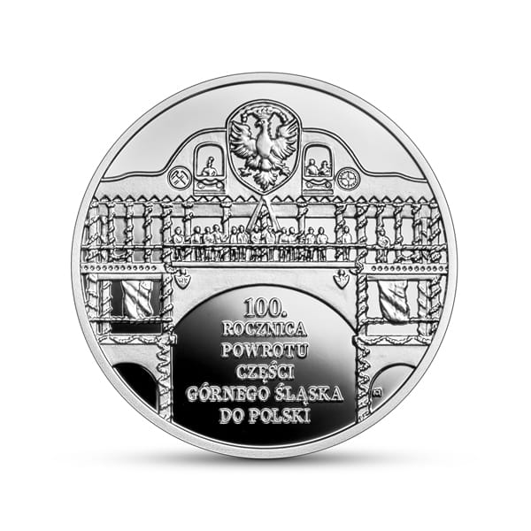 10 zł / 2022 r. -  100. rocznica powrotu Górnego Śląska do Polski
