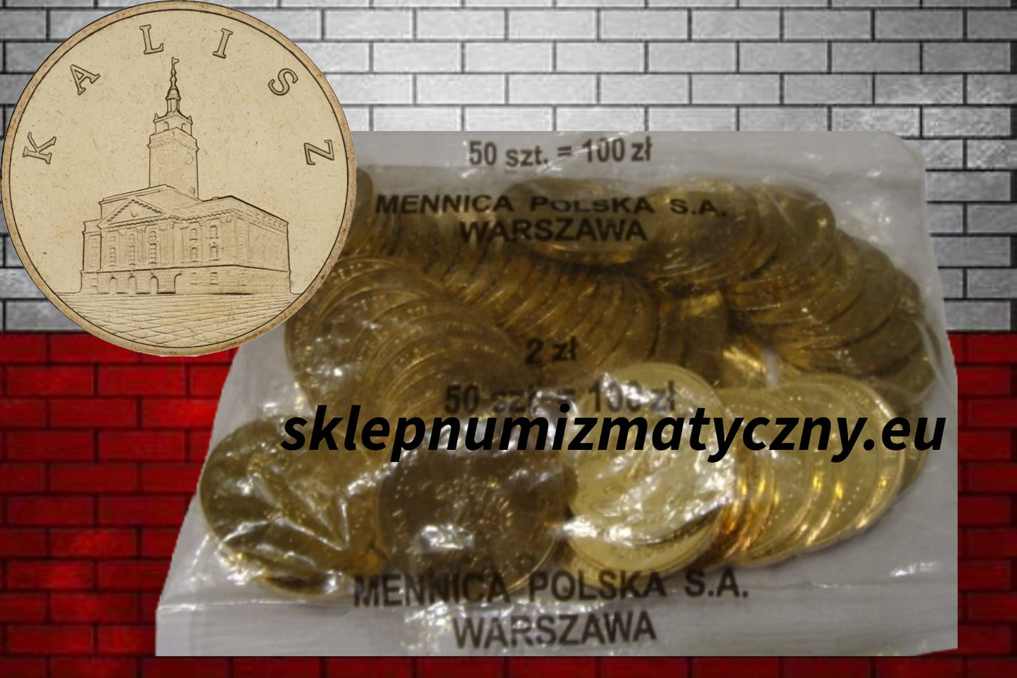 Woreczek - 50 sztuk: 2 zł / 2006 r. -  Kalisz - Historyczne Miasta w Polsce